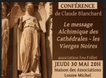 Conférence feu follet  Claude Blanchard  « Le message Alchimique des Cathédrales – les Vierges Noires »     