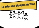La Tribu des disciples de Thot