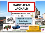 Foire neuf occasion auto moto matériel agricole le 28 avril à Saint-Jean-Lachalm