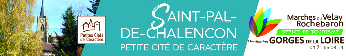 Tourisme Saint Pal de Chalencon août 2022