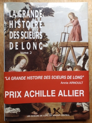 Rare livre épuisé &quot;La Grande Histoire des Scieurs de Long&quot;