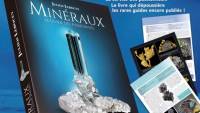 Les Editions du Piat sortent un guide exceptionnel sur les minéraux