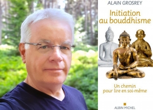 Parution : Alain Grosrey vous prend la main pour une initiation au bouddhisme