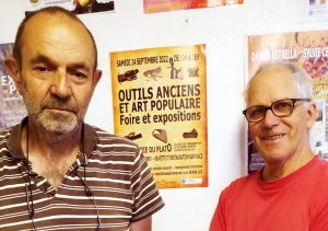 Jean-Michel Perbet et RenéFournier, co-organisateurs de la Foire aux Outils Anciens et Art Populaire. Crédit DR