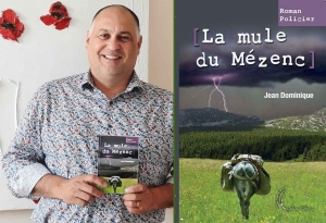 &quot;La Mule du Mézenc&quot;, le nouveau roman policier humoristique de Jean Dominique